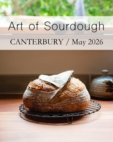 Canterbury Art of Sourdough workshop in May 2026