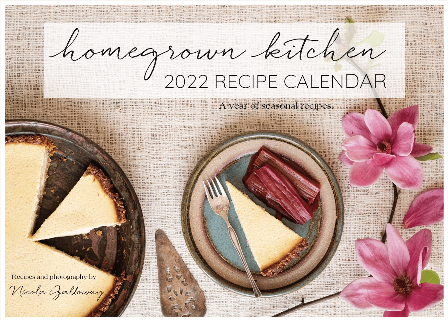 HOMEGROWN KITCHEN 2025 Recipe Calendar – Available Now – Homegrown ...